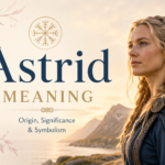 Feature image for “Astrid Meaning” showing a confident Nordic-inspired woman with braided blonde hair standing beside a scenic fjord and mountain landscape at sunrise. The design uses soft neutral tones, elegant decorative foliage, and subtle Norse-inspired symbols to represent the origin, significance, and symbolism associated with the name Astrid.