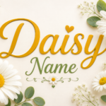 Elegant floral-themed feature image representing the Daisy name, with large white daisy flowers, fresh green leaves, and a soft cream background. The design conveys beauty, innocence, happiness, and nature-inspired charm associated with the name Daisy.
