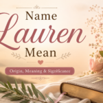 A warm, elegant illustration featuring an open Bible, soft pink roses, and a golden sunrise in the background, symbolizing the meaning, origin, and spiritual significance of the name Lauren.