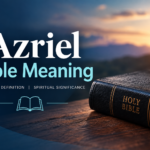 A professional blog feature image for “Azriel Bible Meaning.” The design features a dark navy blue background with the title “Azriel Bible Meaning” displayed in large white and teal text. Below the title are the words “Origin | Definition | Spiritual Significance” alongside an open book icon. On the right side, a black Holy Bible rests on a wooden surface, illuminated by warm golden light. In the background, a Christian cross stands against a sunrise sky, creating a spiritual and reflective atmosphere. Decorative teal leaf accents frame the corners of the image, giving it a modern and elegant appearance.